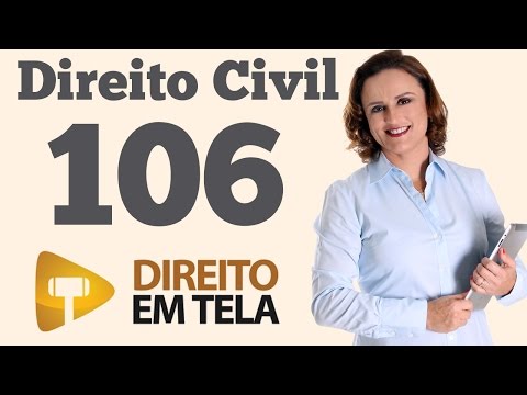 Direito Civil -  Aula 106 - Resumo de Condição; Termo e Encargo - Art. 121 ao 137 do CC