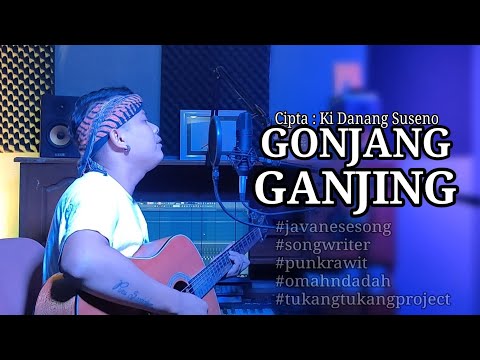 Gonjang Ganjing - Ki Danang Suseno - Punkrawit - Tembang Jawa