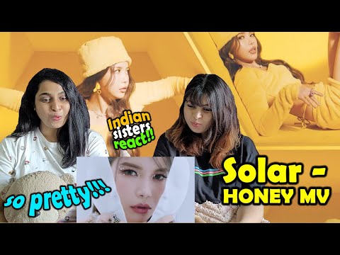 솔라 (Solar) - 꿀 (HONEY) MV | Indian Sisters React | #MAMAMOO #Solar #容