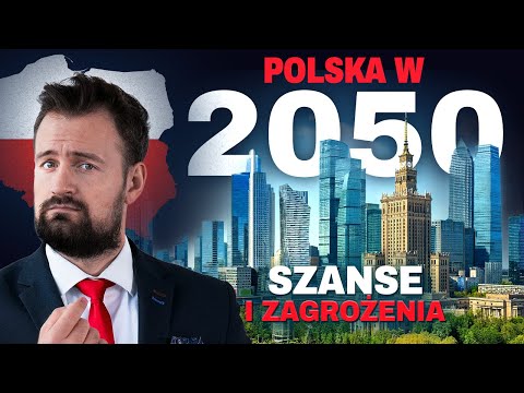 This is what POLAND WILL LOOK LIKE in 2050!