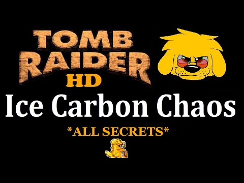 TRLE: Ice Carbon Chaos