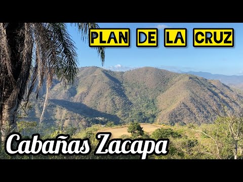 Aldea Plan de La Cruz Cabañas Zacapa Guatemala. Un hermoso lugar de Zacapa