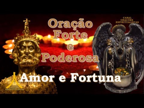Strong and Powerful Prayer for Love and Fortune