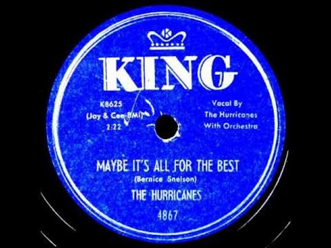 The Hurricanes - Maybe It's All For The Best 1956