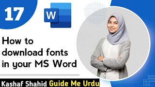 How to download fonts in your MS Word Documents || Guide Me Urdu || 2023