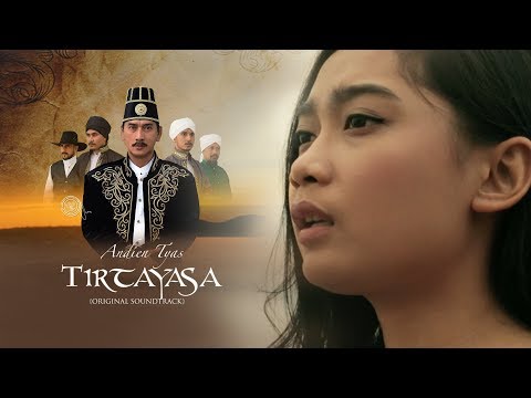 Andien Tyas  - OST. Tirtayasa (Official Music Video)