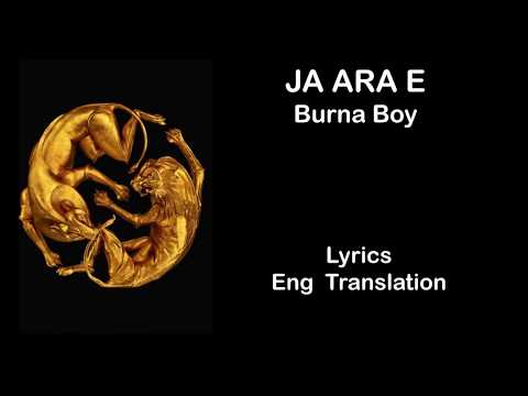 JA ARA E (YOU WISE UP) - Burna Boy Lyrics / English Translation