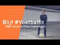 Blijf #Voetbalfit, training 4 | Onder 6 t/m Onder 12 jaar