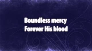 Forever His Blood (with lyrics) : Christian Worship Song
