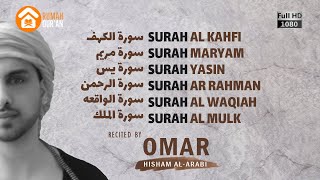 Download lagu Surah Al Kahfi, Maryam, Yasin, Ar Rahman, Al Waqiah & Al Mulk by Omar Hisham Al Arabi mp3