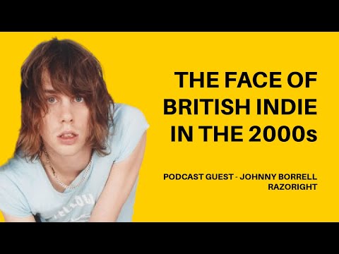 Johnny Borrell - Razorlight (These Little Victories - EP.3)