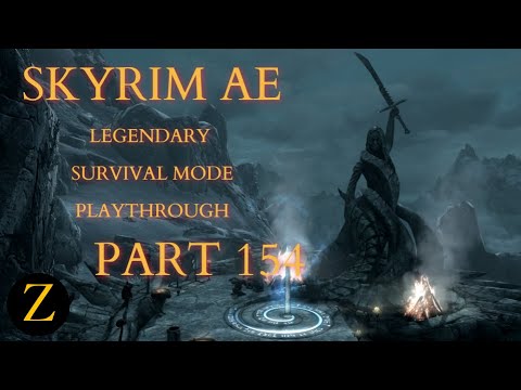Skyrim Anniversary Edition / Legendary Difficulty Survival Mode Part 154 - Daedra Things