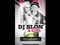 DJ SLON feat. LILI - Crocodance [HQ] 