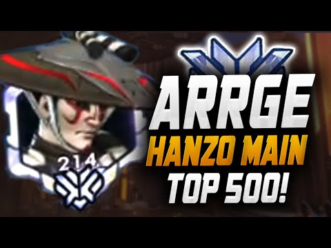 ARRGE TOP 500 HANZO MAIN! [ OVERWATCH SEASON 23 ]