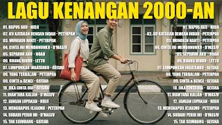 Download lagu LAGU KENANGAN 2000-AN BAND POP INDONESIA HITS NOSTALGIA [ NIDJI-PETERPAN-D'MASIV-LETTO-GEISHA ] mp3