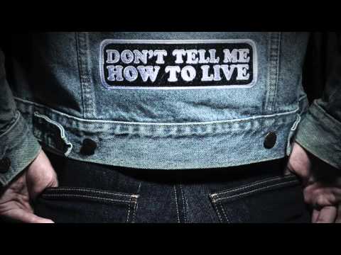 Monster Truck - Don't Tell Me How To Live (Official Audio)