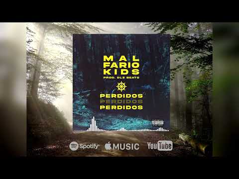 Mal Fario Kids - Perdidos (Prod. DLZ Beats)
