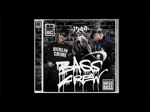 Bass Crew - 1999 (Fiktiv Album)