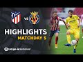 Highlights Atletico Madrid vs Villarreal CF (0-0)
