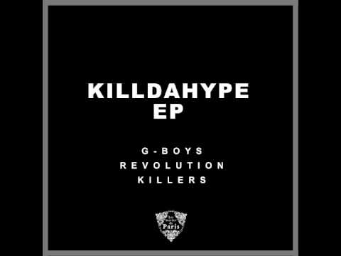 Killdahype - G-Boys