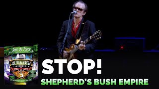 Joe Bonamassa &quot;Stop!&quot; Tour De Force Live at Shepherd&#39;s Bush Empire