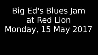 Big Leg Woman (With a Short Short Mini Skirt) - Big Ed&#39;s Blues Jam @ Red Lion