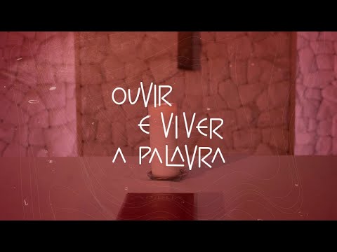 Ouvir E Viver A Palavra - Ir. Bárbara Santana