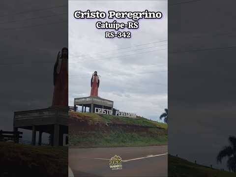 Cristo Peregrino em Catuípe-RS na Região Noroeste/Missões #regiaodasmissoes #ijui #santoangelo #sul