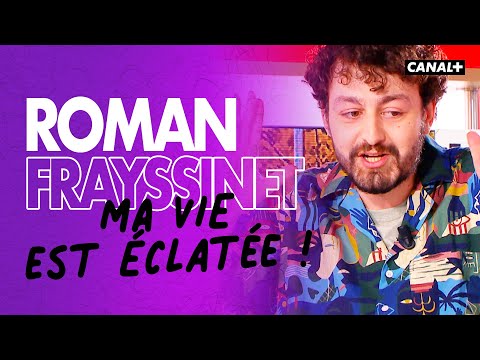 Roman Frayssinet n'a rien à raconter - Clique - CANAL +