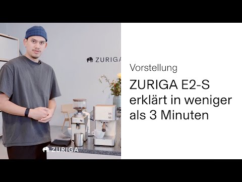 ZURIGA E2-S erklärt in weniger als 3 Minuten