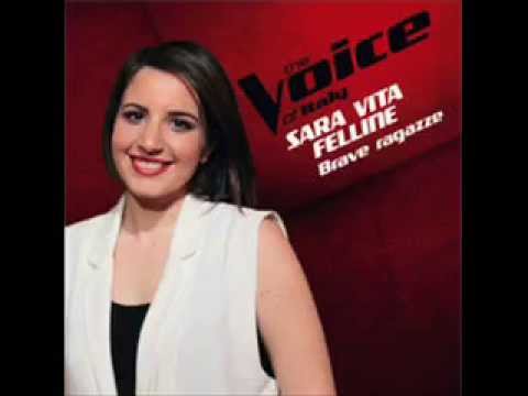 Sara Vita Felline - Brave Ragazze (The Voice of Italy - iTunes Version)