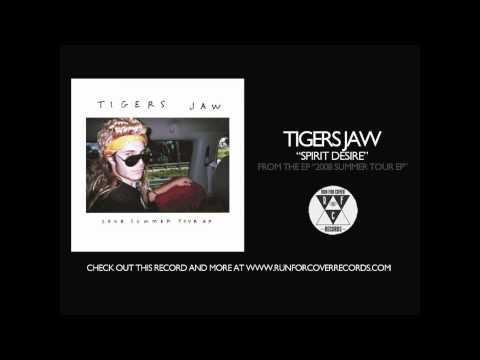 Tigers Jaw - Spirit Desire (Official Audio)