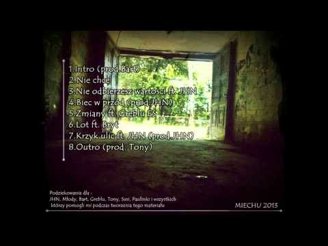 03.Miechu - Nie odbierzesz wartości ft.JHN