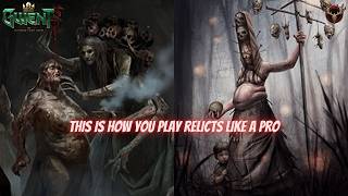 GWENT | Monster Relict Deck Satisfying Sound! I Did My Signature BM No Leader Needed