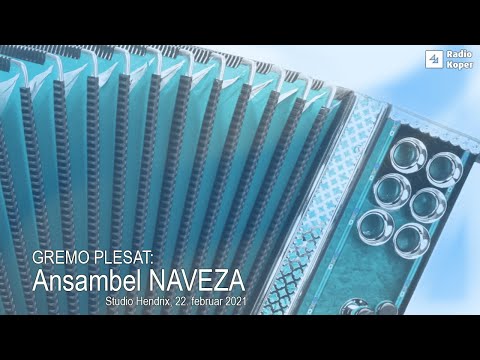 GREMO PLESAT: Ansambel NAVEZA