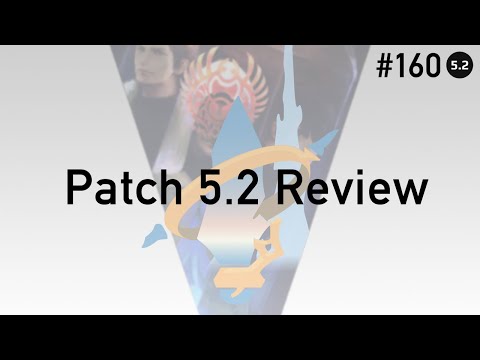 FFXIV Podcast Aetheryte Radio 160: Patch 5.2 Review