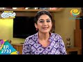 Taarak Mehta Ka Ooltah Chashmah Episode 2733 Full Episode