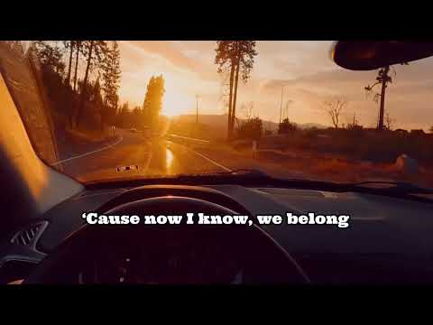 Volcan Peaks  - Now I Know We Belong (Lyrics)