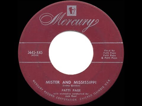 1951 HITS ARCHIVE: Mister And Mississippi - Patti Page