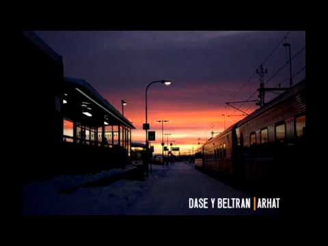 Dase y Beltran - Arhat (Prod. Noiseekers)