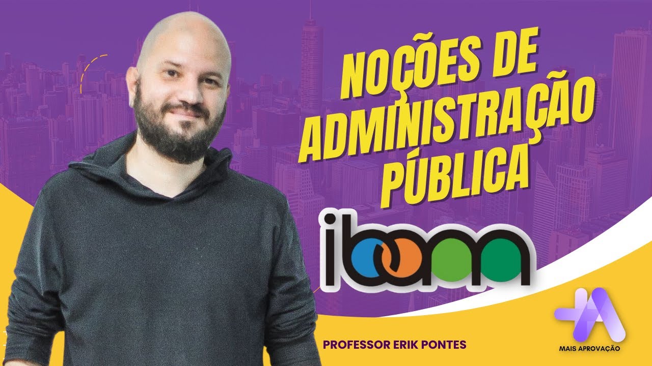 Concurso Japeri | Noções de Administração Pública - Banca IBAM