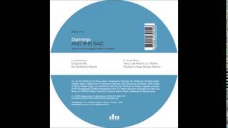 Dalminjo - And She Said (Ex-Girlfriend Mix)