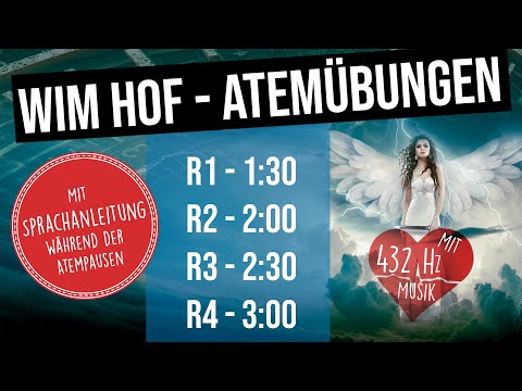 Wim Hof - Atemübungen - mit 432 Hz Musik! 4 Runden um die 3 Min zu knacken - MIT Sprachanleitung