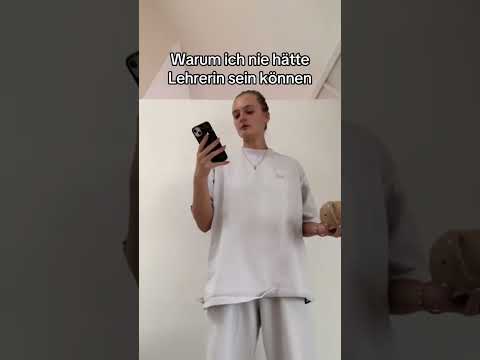 Warum ich niemals Lehrerin sein könnte