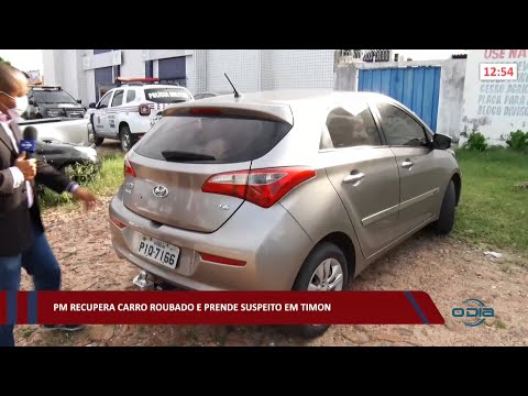PM recupera carro roubado e prende suspeito em Timon 04 03 2022