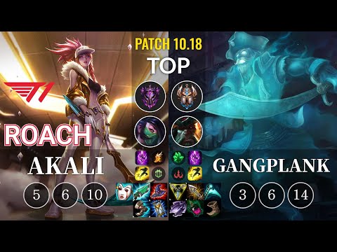T1 Roach Akali vs Gangplank Top - KR Patch 10.18