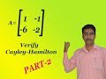 Verify Cayley Hamilton For The Matrix Find Its Inverse Best Example PART 2