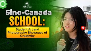 Sino-Canada School video 1