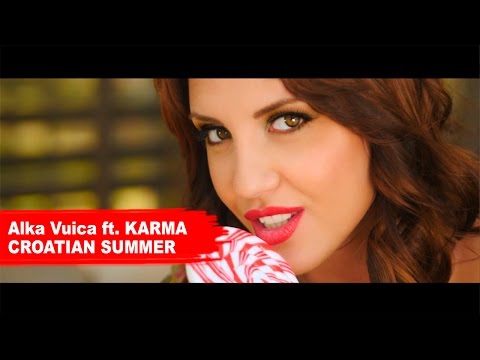 Alka Vuica feat. KARMA - Croatian Summer