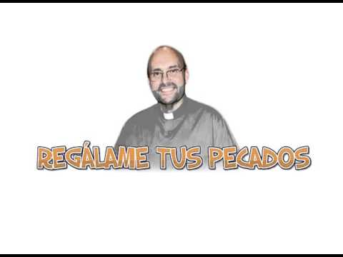 Regálame tus pecados - P. Juan Jaime Escobar